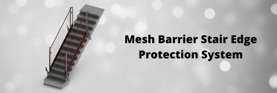Mesh Barrier Stair Edge Protection System