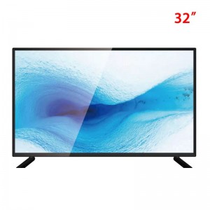 TV LED 32 inch Trung Quốc OEM/ODM