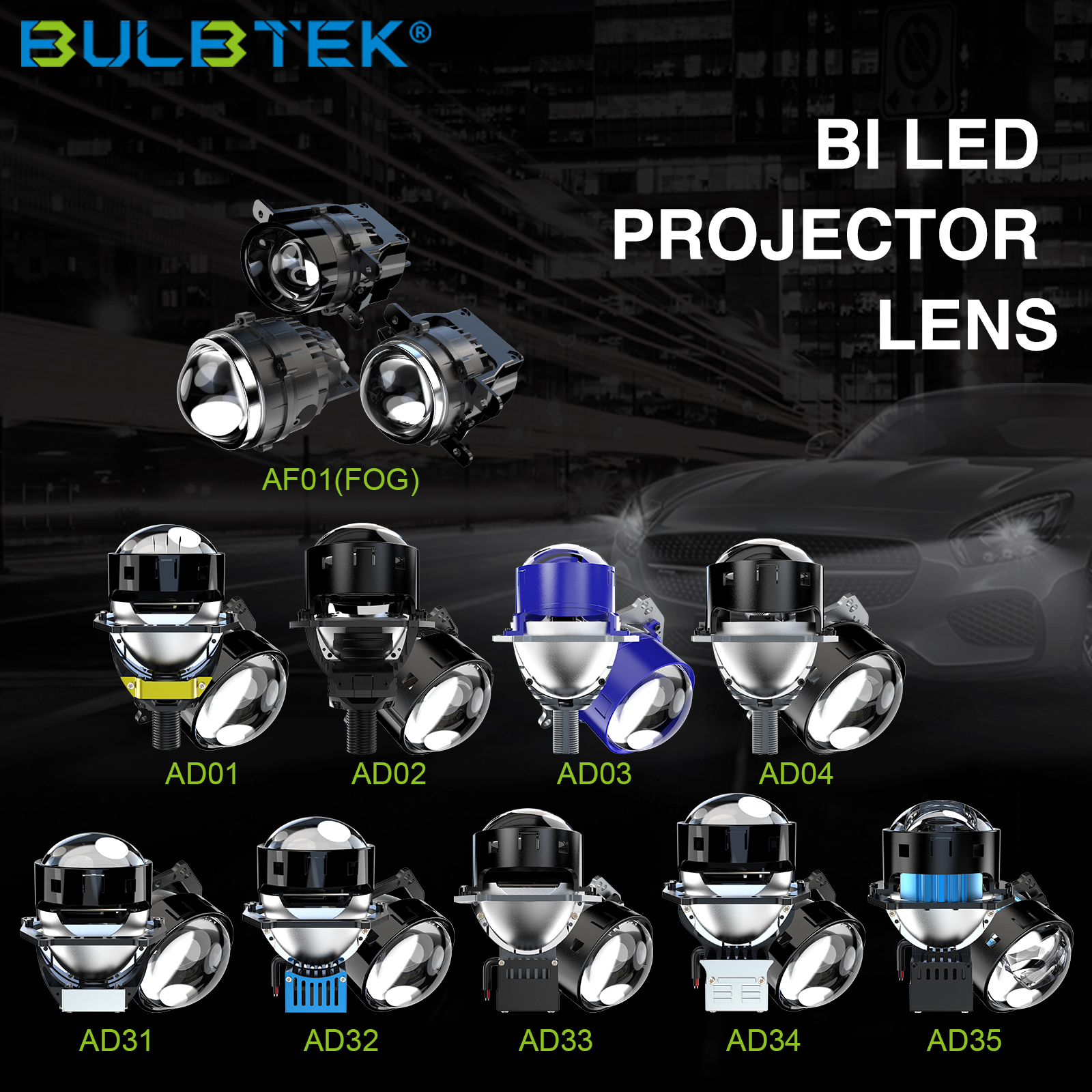 [PRODUCT] Introduction of BULBTEK New Arrival Bi-LED Projector Lens