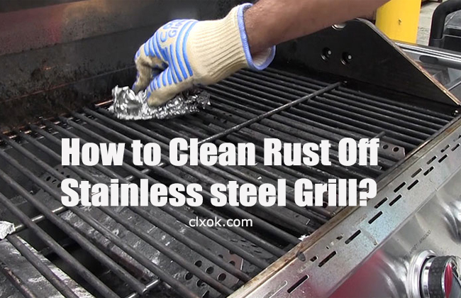 Why is my Stainless steel Grill Rusting?