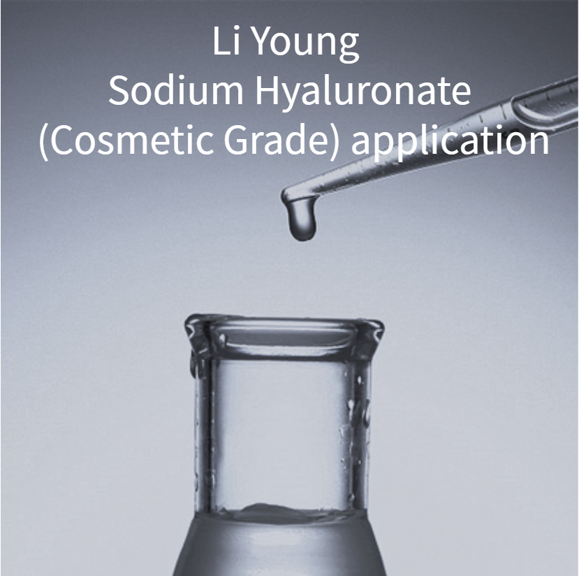 Li Young  Sodium Hyaluronate (Cosmetic Grade) application