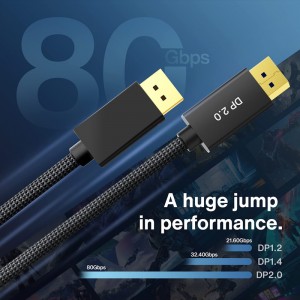 16K DP 2.0 kabeli, 80Gbps tarmoqli kengligi bilan DisplayPort 2.0 kabeli
