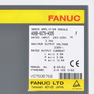 Fanuc ဆာဗိုအသံချဲ့စက် မူဆယ် A06B-6079-H302 fanuc ဒရိုက်များသည် A06B-6079-H303,A06B-6079-H304,A06B-6079-H305,A06B-6079-H306