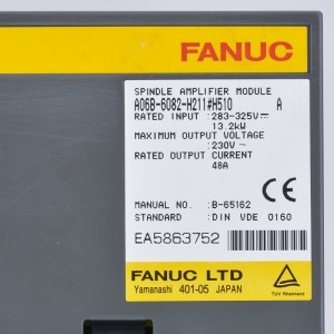 Fanuc A06B-6082-H211 Fanuc சர்வோ பெருக்கி மவுடில் A06B-6082-H211#H510 #H511 #H512