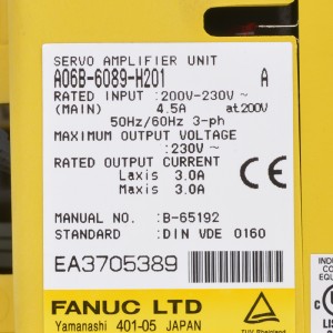 Unidades Fanuc A06B-6089-H201 Unidad servoamplificador Fanuc módulo A06B-6089-H202,A06B-6089-H203,A06B-6089-H204,A06B-6089-H205