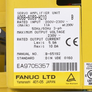 Прывады Fanuc A06B-6089-H206 Модуль серваўзмацняльніка Fanuc A06B-6089-H207, A06B-6089-H208, A06B-6089-H209, A06B-6089-H210