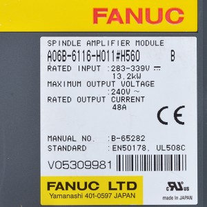 Fanuc ධාවකයන් A06B-6116-H011#H560 ෆැනුක් ස්පින්ඩල් ඇම්ප්ලිෆයර් මොඩියුලය