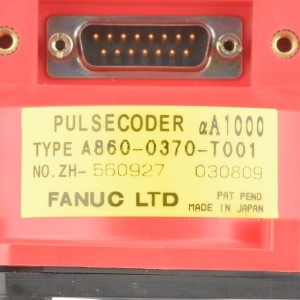 Fanuc குறியாக்கி A860-0370-T001 பல்ஸ்கோடர் aA1000 A860-0370-T002 A860-0370-T011 A860-0370-T012 A860-0370-T201