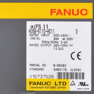 Fanuc د A06B-6110-H011 Fanuc αiPS 11 fanuc بریښنا رسولو چلوي