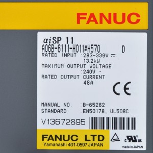 Fanuc ડ્રાઇવ A06B-6111-H011#H570 Fanuc αiSP 11 સ્પિન્ડલ એમ્પ્લીફાયર માઉડલ