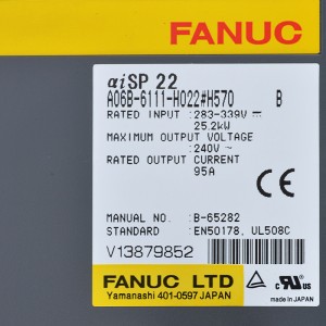 Fanuc သည် A06B-6111-H022#H570 Fanuc αiSP 22 spindle servo အသံချဲ့စက် မော်ဒယ်ကို မောင်းနှင်သည်