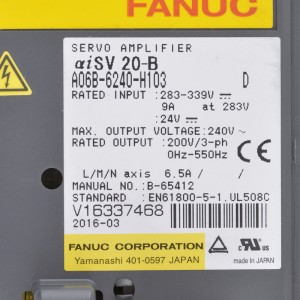 Fanuc imayendetsa A06B-6240-H103 D Fanuc servo amplifier αiSV 20-B