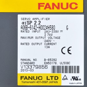 Fanuc unitateak A06B-6142-H002#H580 Fanuc αiSP 2.2 serbo-anplifikadorea