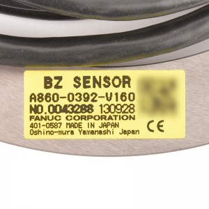 Fanuc sensor A860-0392-V160 Fanuc BZ SENSOR ehtiyat hissələri