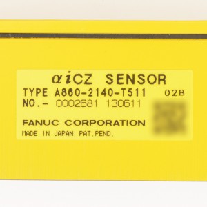Fanuc सेन्सर A860-2140-T511 02B Fanuc αiCZ सेन्सर स्पेयर पार्ट्स
