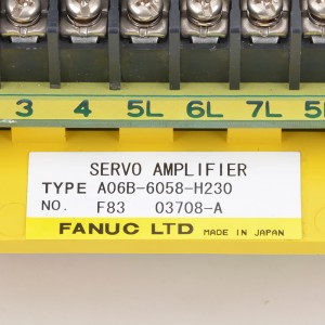 محرك Fanuc لمضخم الصوت A06B-6058-H230 、 A06B-6058-231 、 A06B-6058-251