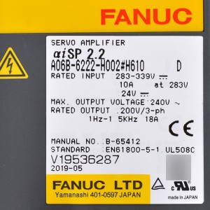 Fanuc aandrijvingen A06B-6222-H002#H610 Fanuc servoversterker aiSP 2.2 voeding