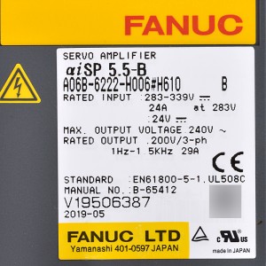 Anatoa za Fanuc A06B-6222-H006#H610 Fanuc servo amplifier aiSP 5.5-B usambazaji wa nguvu