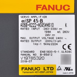 Fanuc ድራይቮች A06B-6222-H045#H610 Fanuc servo amplifier aiSP45-B ኃይል አቅርቦት