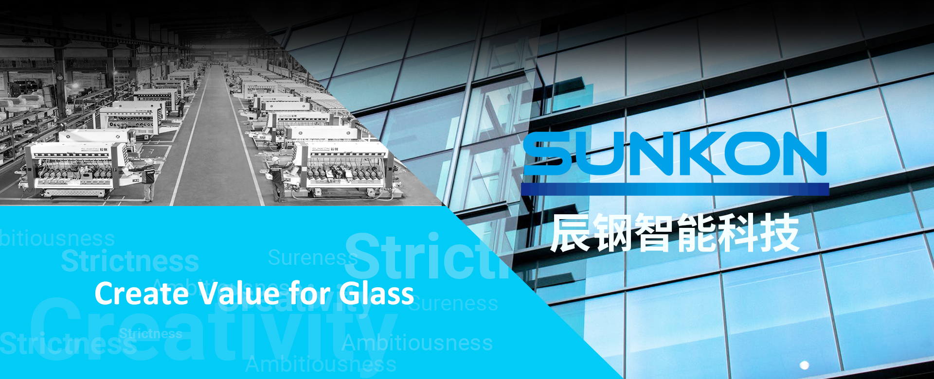 SUNKON Creates Value for Glass