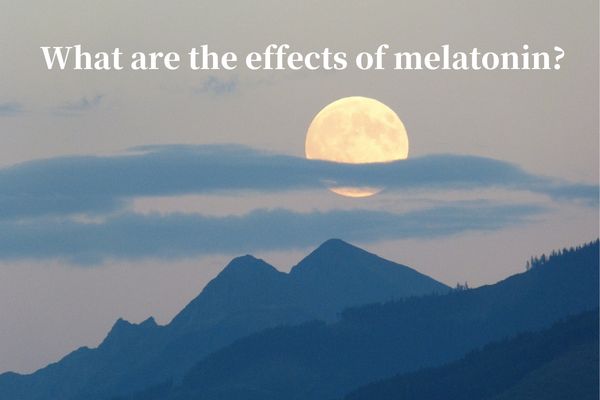 د melatonin اغیزې څه دي؟Melatonin د خامو موادو جوړونکي