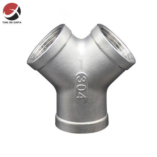 Stainless Steel Tee Y Type 304 316 Bsp NPT G BSPT Female Thread Casting Pipe Fitting Connector Used in Kitchen Bathroom Toilet HDPE Plumbing Sanitary Fitting