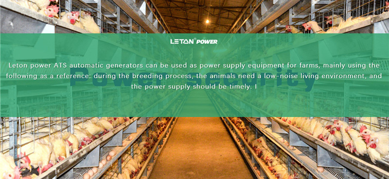 Tại sao máy phát điện ATS LETON có thể được sử dụng làm thiết bị điện trang trại?