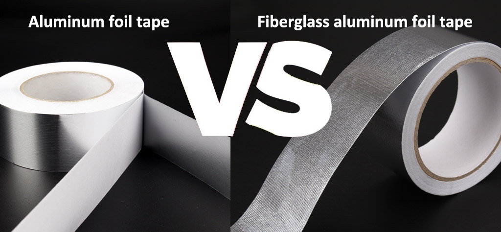 The difference between  aluminum foil tape and fiberglass aluminum foil tape  