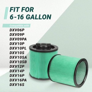 Dewalt ပုံမှန် 6-16 Gallon Wet Dry Vacuum Cleaners DXV06P DXV09P DXV09PA DXV10P DXV10PL DXV10S DXV10SA DXV10 အတွက် DXVC6914 Cylinder Filter
