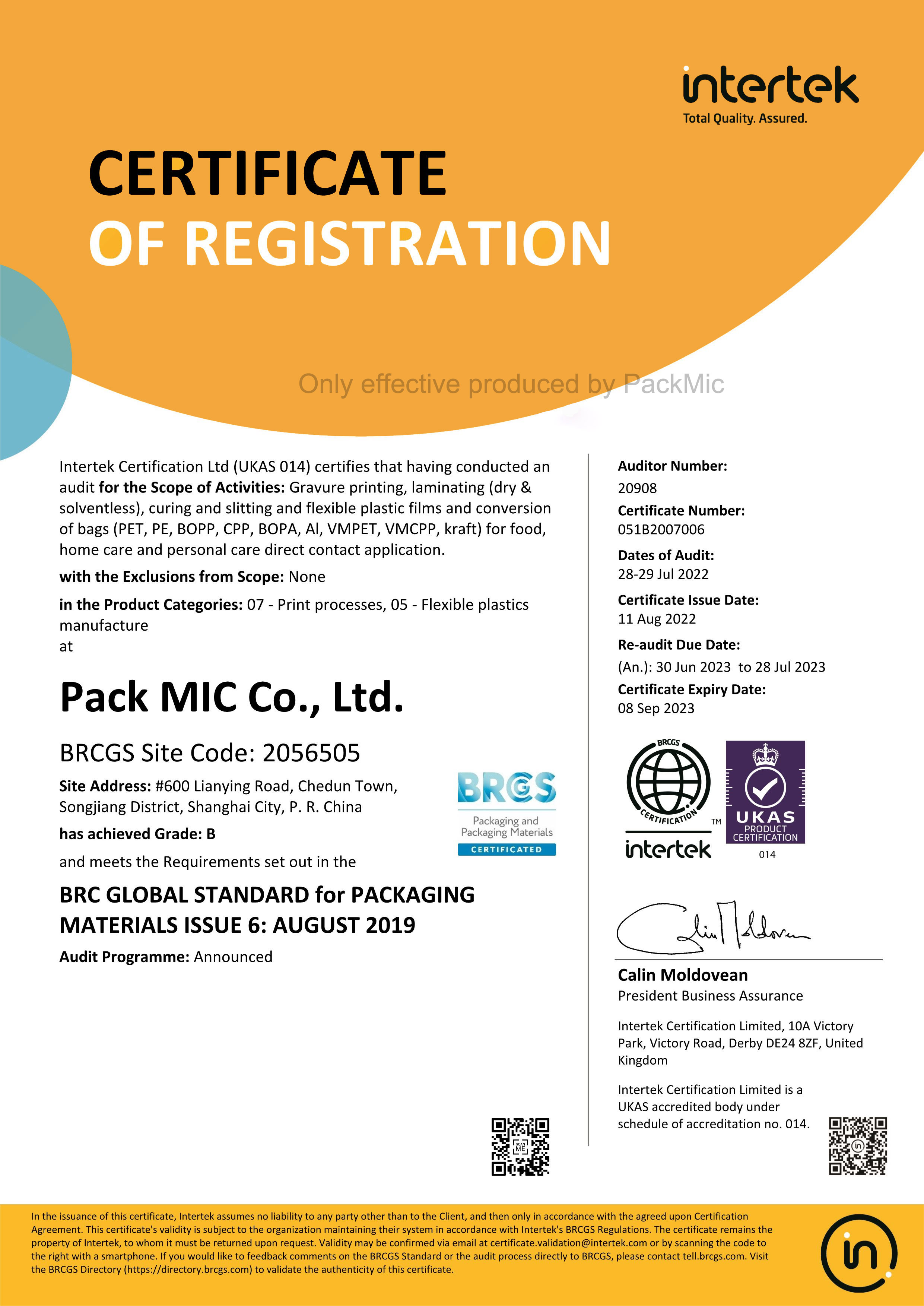 Packmic has passed the annual audit of intertet. Got our new certificate of BRCGS.