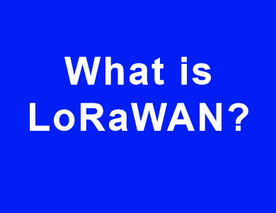 Mikä on LoRaWAN?