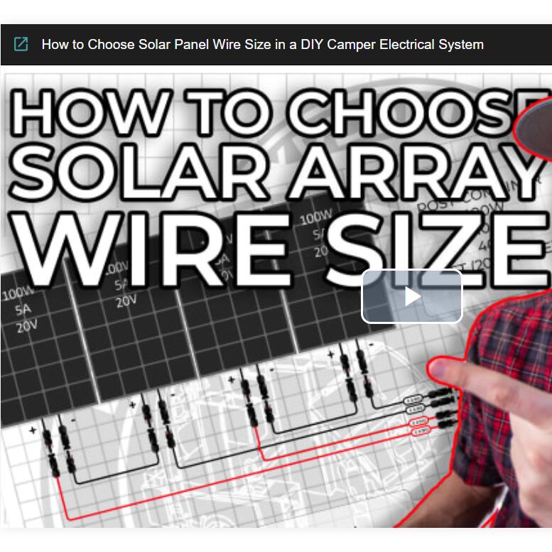 DIY کیمپر الیکٹریکل سسٹم میں سولر پینل وائر سائز کا انتخاب کیسے کریں۔