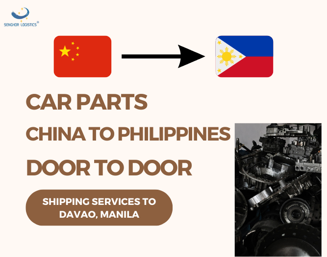 Ang mga piyesa sa sakyanan gipadala sa China sa Pilipinas door to door shipping services sa Davao Manila pinaagi sa Senghor Logistics