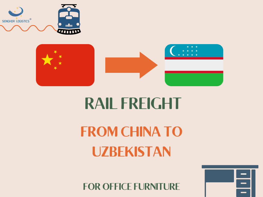 Fret ferroviaire international de Chine vers l'Ouzbékistan pour l'expédition de mobilier de bureau par Senghor Logistics