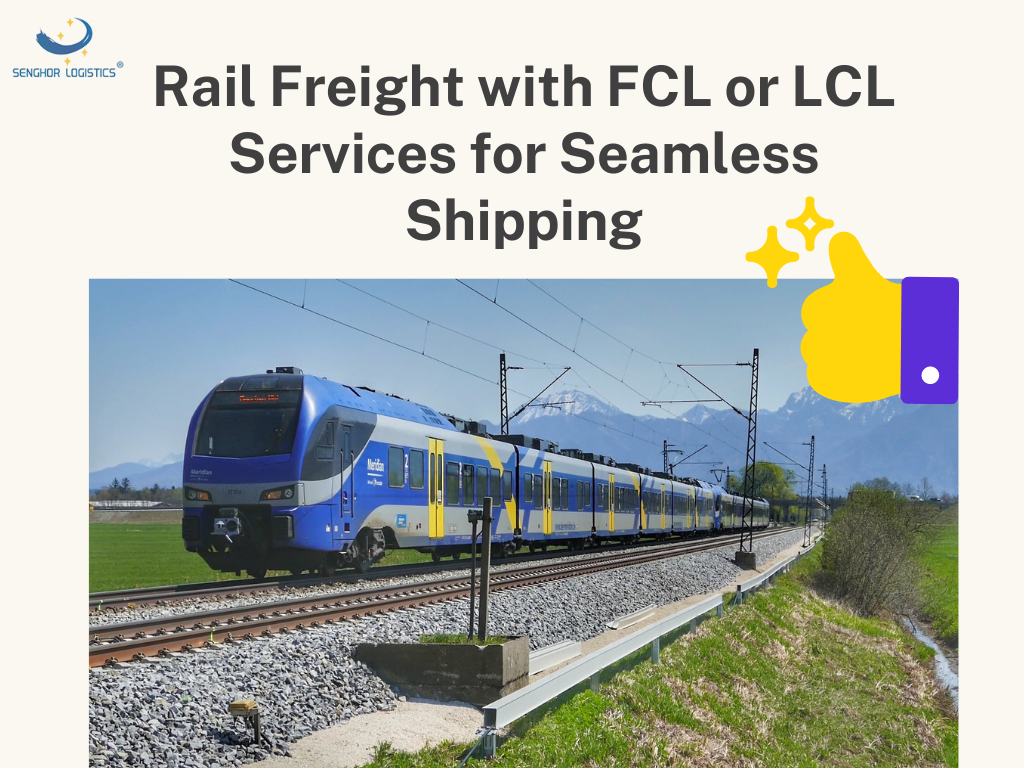 Rail ONERARIUS cum FCL vel LCL Services ad Seamless Shipping