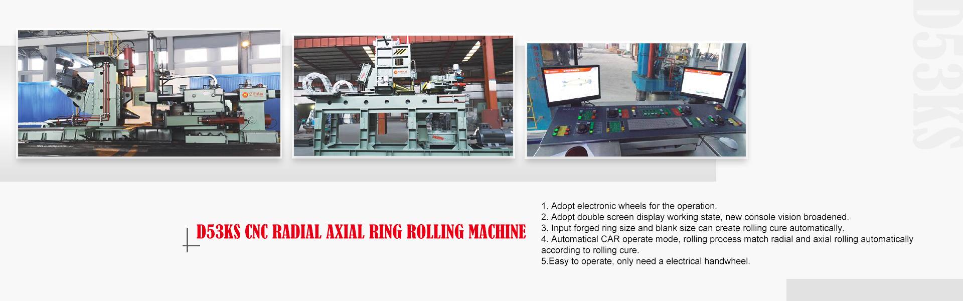 D53KS CNC RADIAL AXIAL RING ROLLING MACHINE