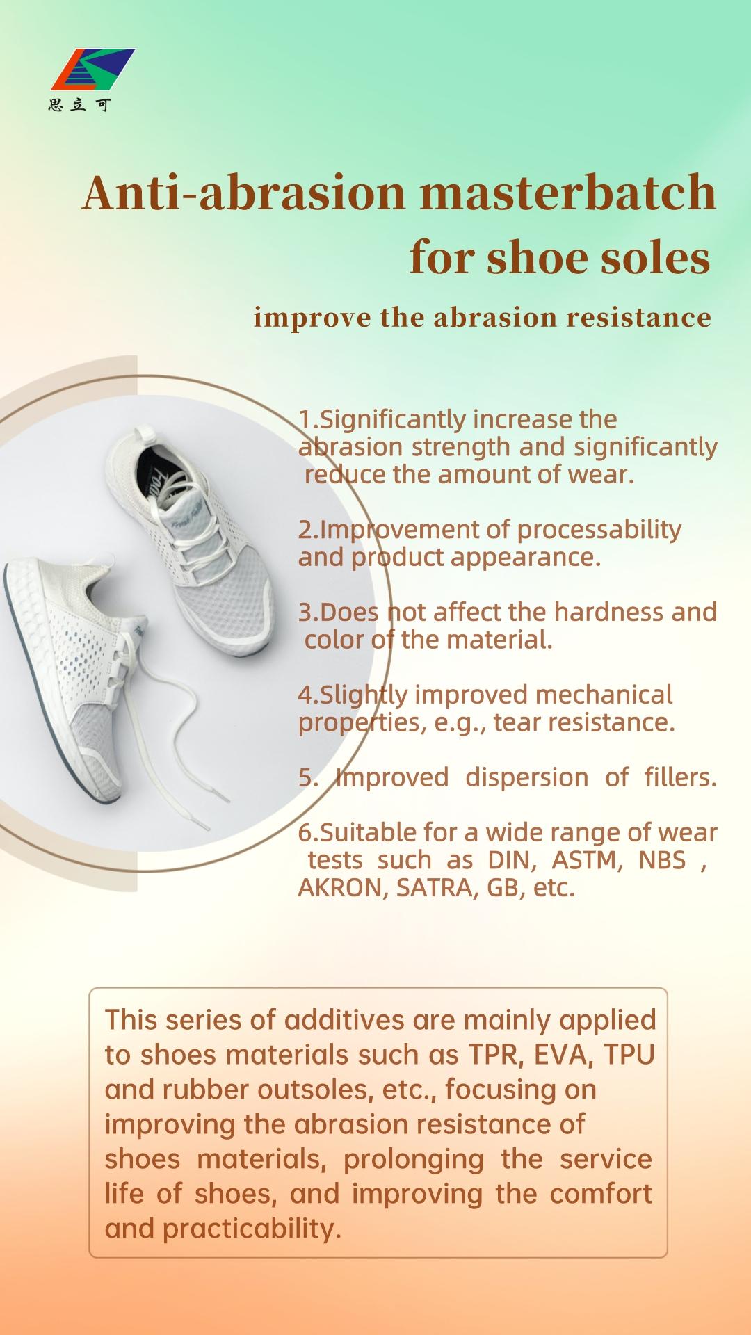 How to improve the abrasion resistance of shoe soles.