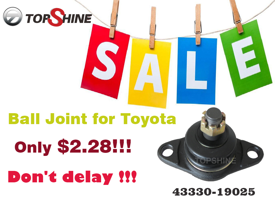 43330-19025 Suspensi Mobil Auto Parts Ball Joint kanggo Toyota $2.28