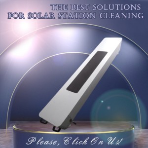 The Best Solutions for Solar Station Cleaning,Do not hesitate! Please, Click On Us!