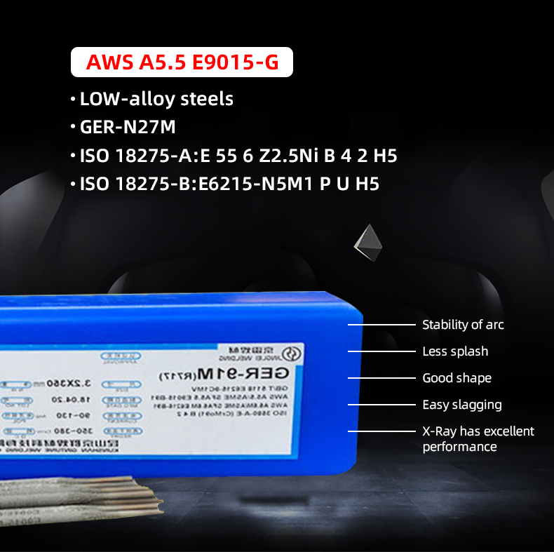 Polayên kêm-alloy Manual elektrodê E9015-G Materyalên zeliqandinê