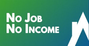 No Job No Income