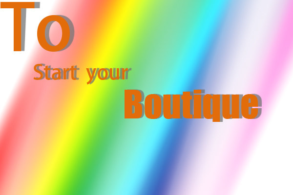 How to start your boutique?