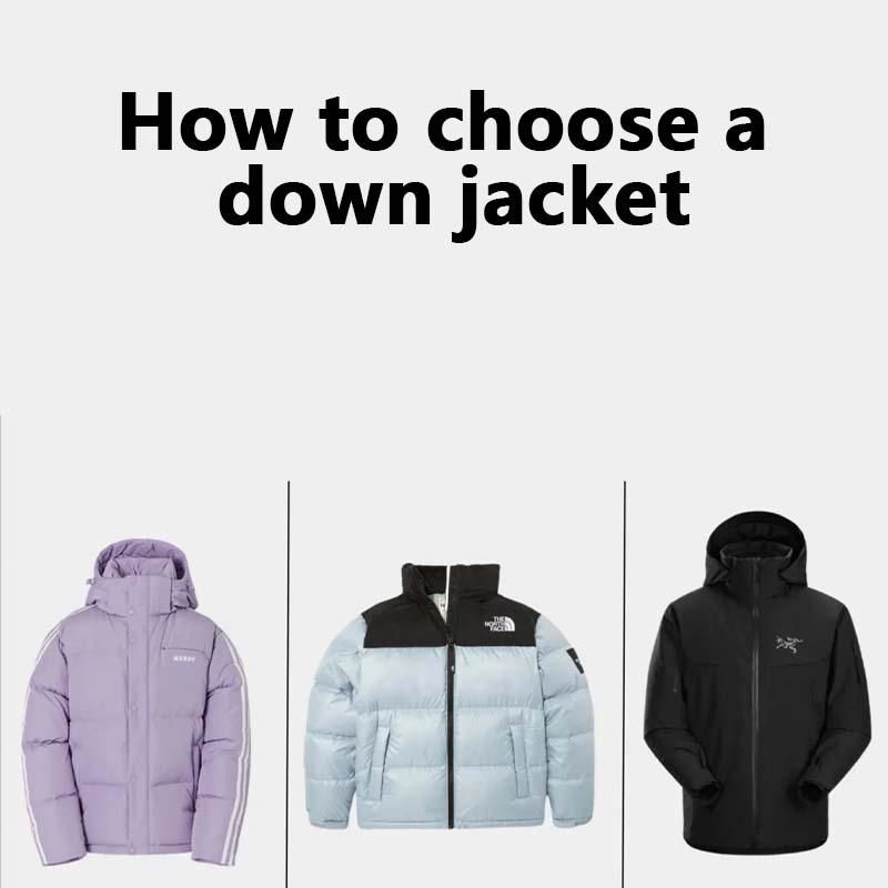 How To Choose A Down Jacket