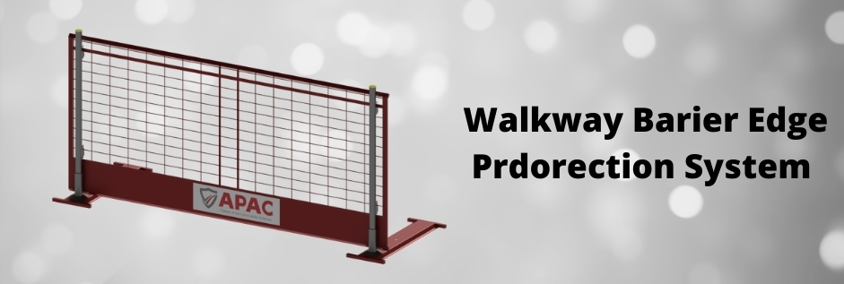 Walkway Barier Edge Prdorection System