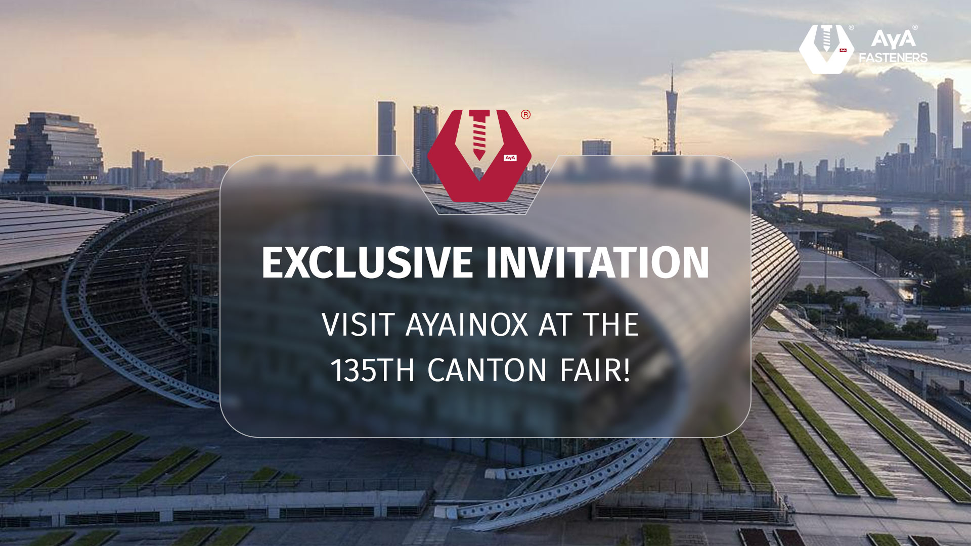Exclusive Invitation: Visit AYAINOX at the 135th Canton Fair!