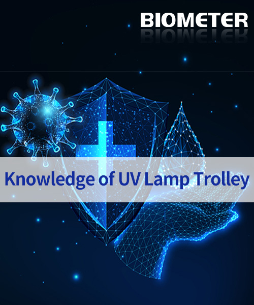 Knowledge of UV Lamp Trolley