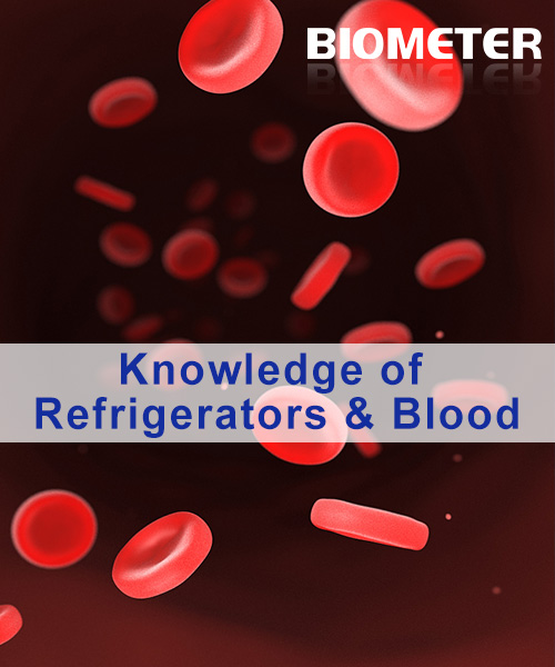 Knowledge of Refrigerators & Blood