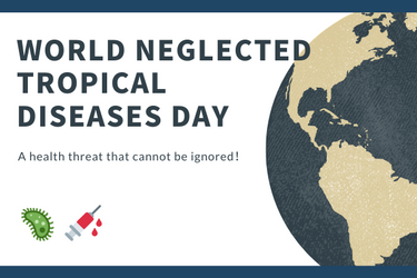 Global concern: World’s Neglected Tropical Diseases Day calls for stronger response