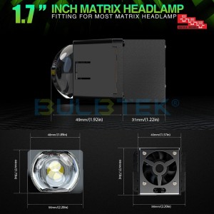BULBTEK MO17C 12V 1.7inch Fan Single High Beam Round Shape 6000K 6500K Mini LED MATRIX MODULE Headlight Retrofit Projector Lens