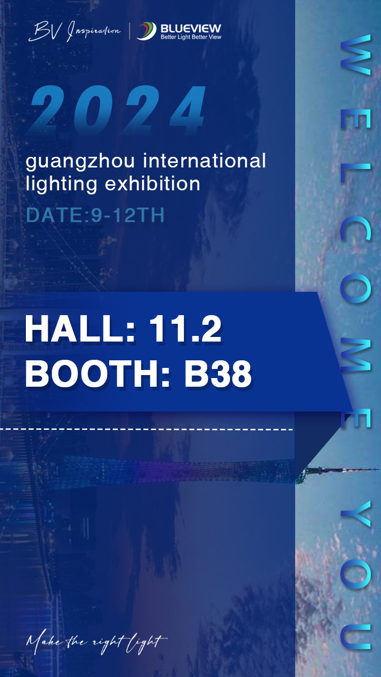 Blueview guangzhou international lighting exhibition Hall 11.2 – B38